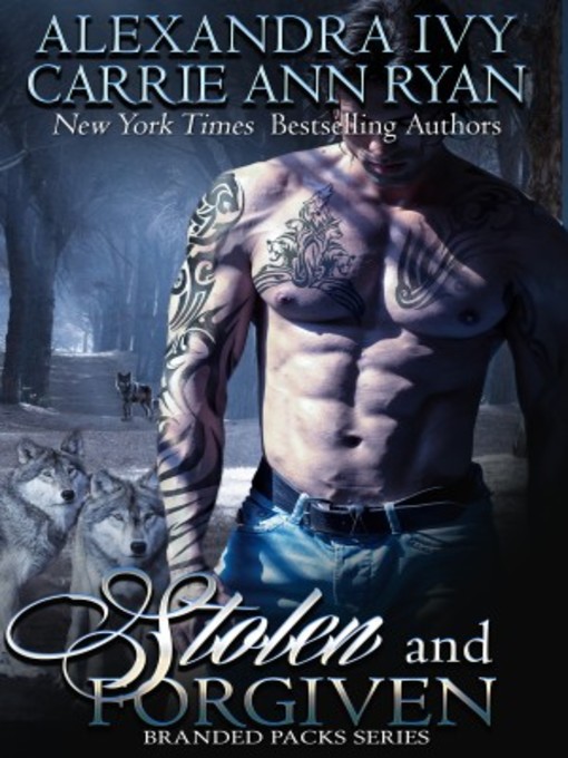 Title details for Stolen and Forgiven by Alexandra Ivy - Available